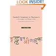 Sanskrit Grammar For Beginners in Devanagari and Roman Letters