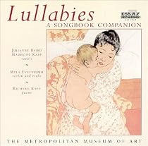 Lullabies: A Songbook Companion