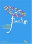 Floril�ge : Anthologie de la po�sie fran�aise pour les petits et les grands