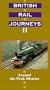 British Rail Journeys 2: Peak District [VHS]