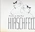Hirschfeld: Art and Recollections From Eight Decades