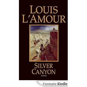 Silver Canyon: A Novel