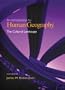 The Cultural Landscape: An Introduction to Human Geography (8th Edition)