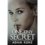 One Tiny Secret von Adam Kunz