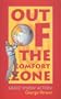 Out of the Comfort Zone