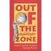 Out of the Comfort Zone