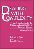 Dealing with Complexity: An Introduction to the Theory and Application of Systems Science (Language of Science)