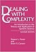 Dealing with Complexity: An Introduction to the Th...