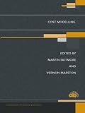 Cost Modelling (Foundations of Building Economics Series)