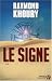  : Le signe