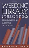 Weeding Library Collections
