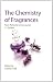 The Chemistry of Fragrances: From Perfumer to Consumer (RSC Paperbacks)