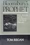 Bloomsbury's Prophet: G.E. Moore and the Development of His Moral Philosophy