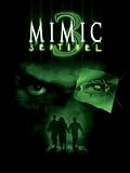 Mimic: Sentinel