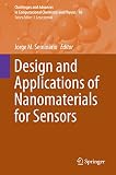 Design and applications of nanomaterials for sensors