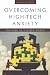 Search : Overcoming High-Tech Anxiety: Thriving in a Wired World (The Jossey-Bass Business & Management Series)