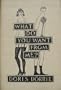 What Do You Want From Me? And Fifteen Other Storie