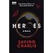 Heroes: Saving Charlie