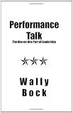 Performance Talk: The One-on-One Part of Leadership