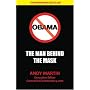 Obama: The Man Behind The Mask