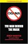 Obama: The Man Behind The Mask