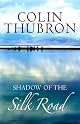 Shadow of the Silk Road