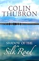 Shadow of the Silk Road