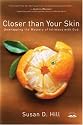 Closer Than Your Skin: Unwrapping the Mystery of Intimacy with God
