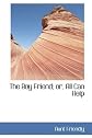 The Boy Friend; or, All Can Help