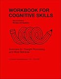 Workbook for Cognitive Skills: Exercises for Thought-processing and Word Retrieval, 2nd Edition (William Beaumont Speech and Language) (William Beaumont ... (William Beaumont Speech and Language)