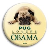 Unofficial Obama *Pug Lovers for Obama* Campaign Button / Pin