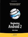 Beginning Android 2