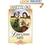 Love Comes Softly (Love Comes Softly, Book 1)