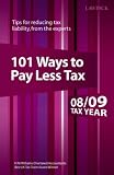 Review Lawpack Publishing Ltd  / 101 Ways to Pay Less Tax 2008/09: Tips for Reducing Tax Liability, from the Experts