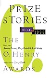 Prize Stories 1998 (Prize Stories (O Henry Awards))