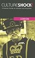 Culture Shock! London: A Survival Guide to Customs and Etiquette (Culture Shock! Guides)