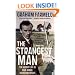 The Strangest Man: The Life of Paul Dirac