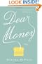 Dear Money