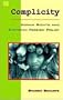 Complicity: Human Rights and Canadian Foreign Policy: The Case of East Timor