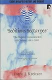 Seditious secretaryes : the Baptist conventiclers of Oxford, 1641-1691