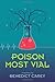 Poison Most Vial: A Mystery