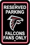 Atlanta Falcons Plastic Reserved Parking Sign Reserved Parking: Falcons Fans Only