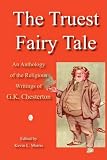 The Truest Fairy Tale