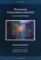 The Complete Conversations with God: Book 1, Book 2 and Book 3 (Conversations with God, 3 volume set)