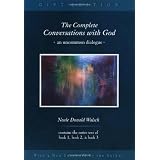 The Complete Conversations with Godby Neale Donald Walsch