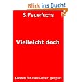 Vielleicht doch