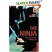 The Ninja and Their Secret Fighting Art