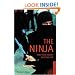 The Ninja and Their Secret Fighting Art