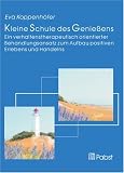 Kleine Schule des Genießens