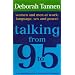 Talking from 9 to 5: Women and Men at Work - Language, Sex and Power